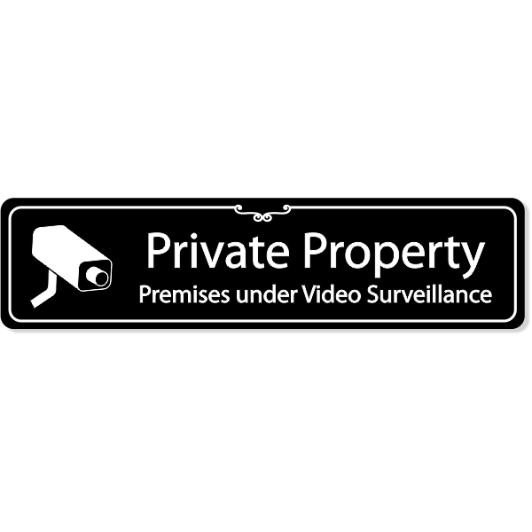 Engraved Private Property Surveillance Sign 2" x 8"
