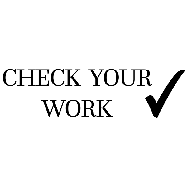 Check Your Work Teacher Grading Stamp