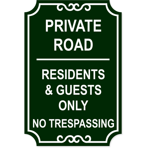 Private Road Only 18" x 12" No Trespassing Engraved Sign