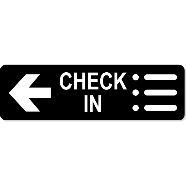 Check-In Left 3" x 10" Arrow Sign