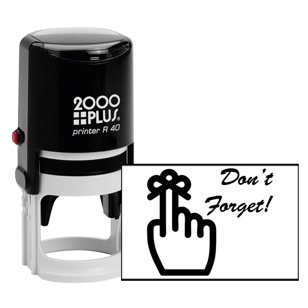 Large Don't Forget Stamp