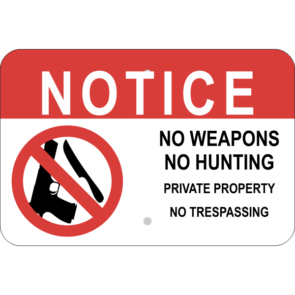 Horizontal No Weapons or Hunting Sign