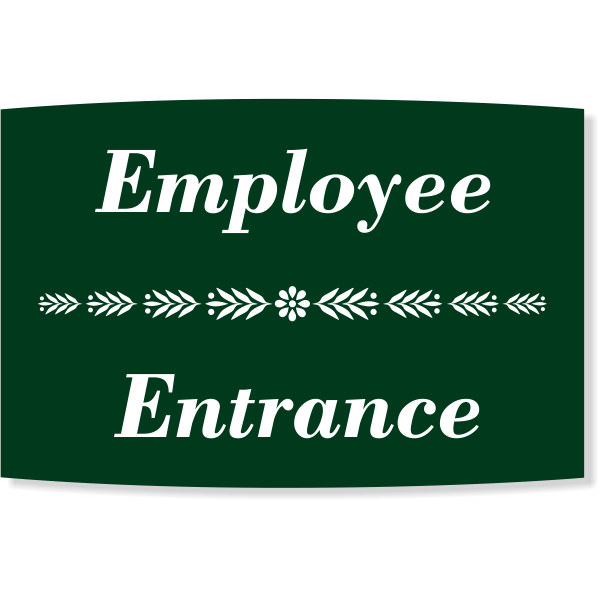 Floral Engraved Plastic Employee Entrance Sign | 6