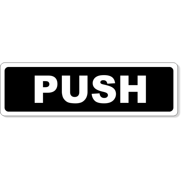 Push Horizontal 1.5" x 5" Aluminum Sign
