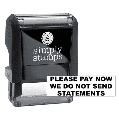 Please Pay Now We Do Not Send Statements Stock Stamp