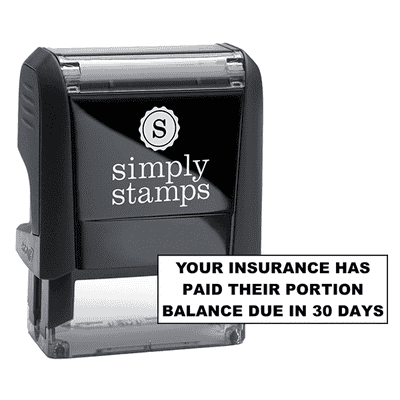 Your Insurance Has Paid Their Portion Balance Due In 30 Days Stock Stamp