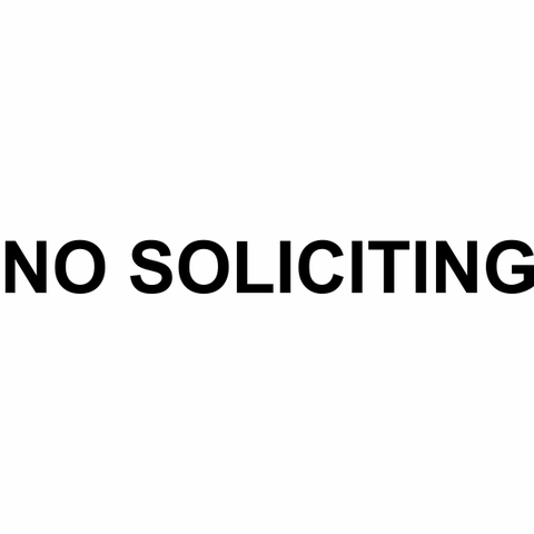 1" x 10" No Soliciting Die Cut Vinyl Decal
