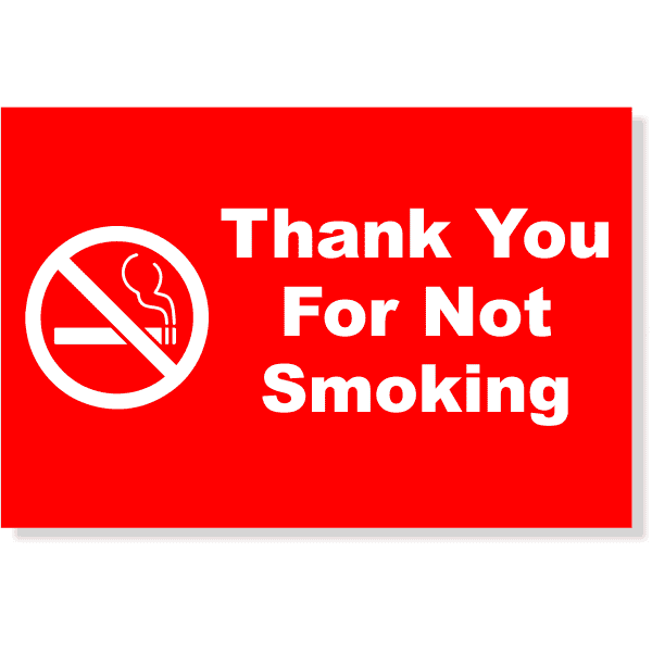 Thank You For Not Smoking Sign