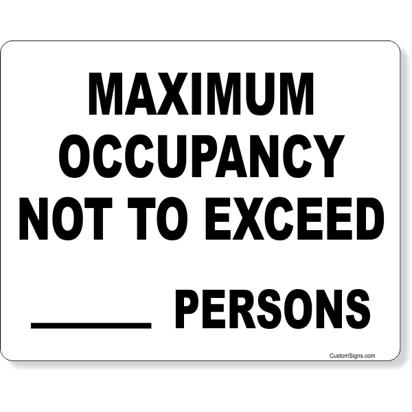 Maximum Occupancy Not To Exceed Write On Sign | 8" x 10"
