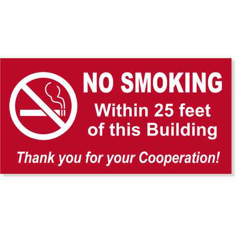 NO SMOKING Within custom Feet 6 x 12 Sign