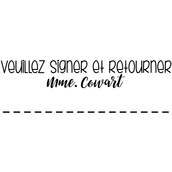 French Sign And Return Teacher Stamp