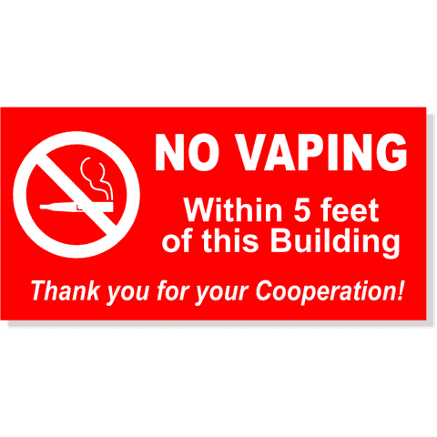 NO VAPING WITHIN 5 FEET 12 x 6 Sign