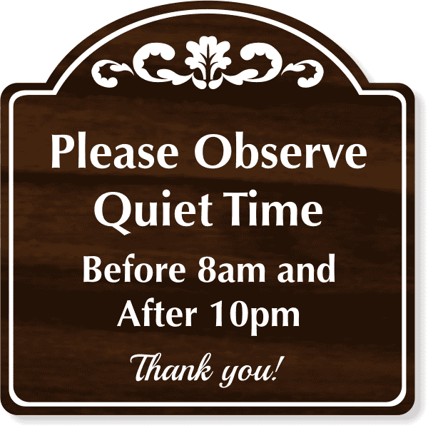 Please Observe Quiet Time Engraved Plastic Sign | 12" x 12"