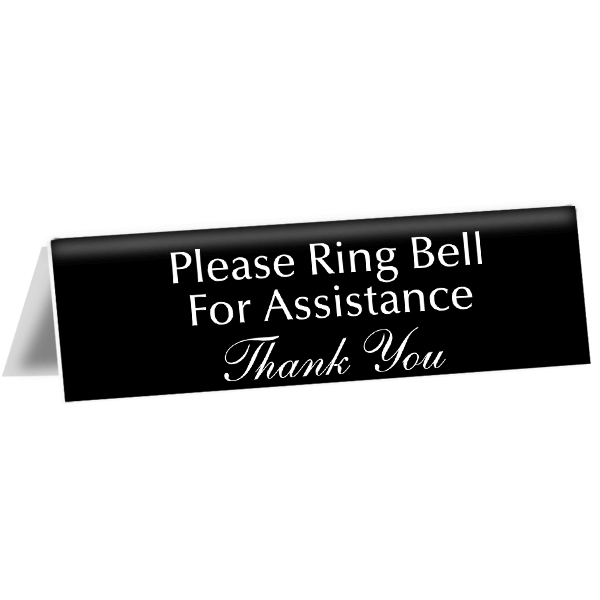 Please Ring Bell For Assistance 2" x 8" Tent Sign