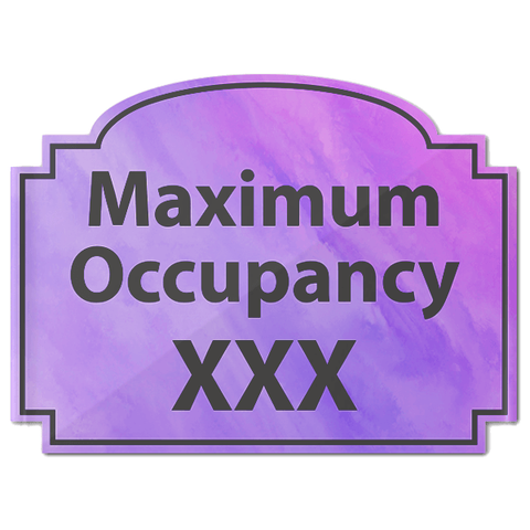 Maximum Occupancy Purple Texture 6" x 8" Acrylic Sign