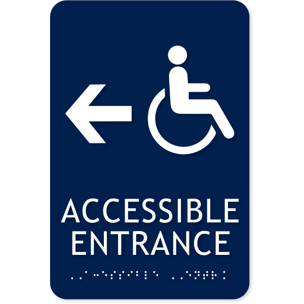 Handicap Accessible Entrance Left Arrow 9" x 6" ADA Sign