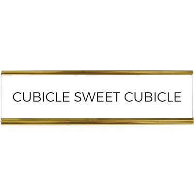 Cubicle Sweet Cubicle Funny Desk Plate