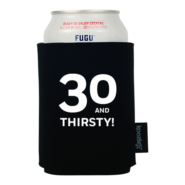 Koozie® 30 & Thirsty Birthday Drink Cooler