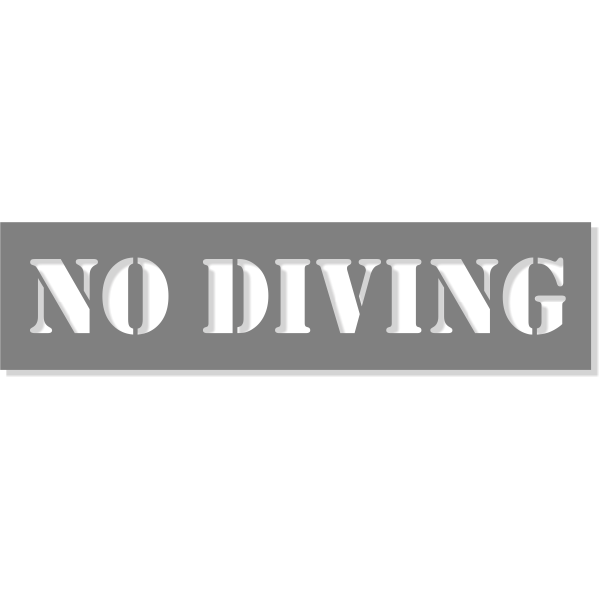 3" Letter No Diving Stencil | 6" x 24"