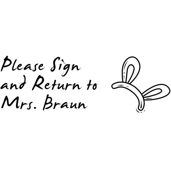 Bunny Ears Please Sign And Return Custom Teacher Stamp
