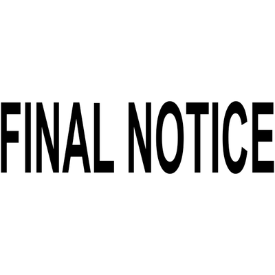 FINAL NOTICE Stock Stamp - alternate view