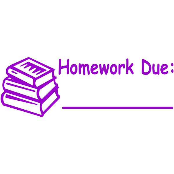 Homework Due Teacher Assignment Stamp