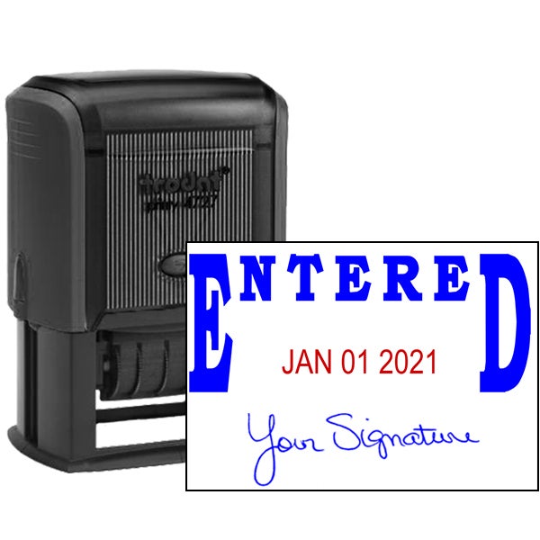 Entered Signature Date Rubber Stamp