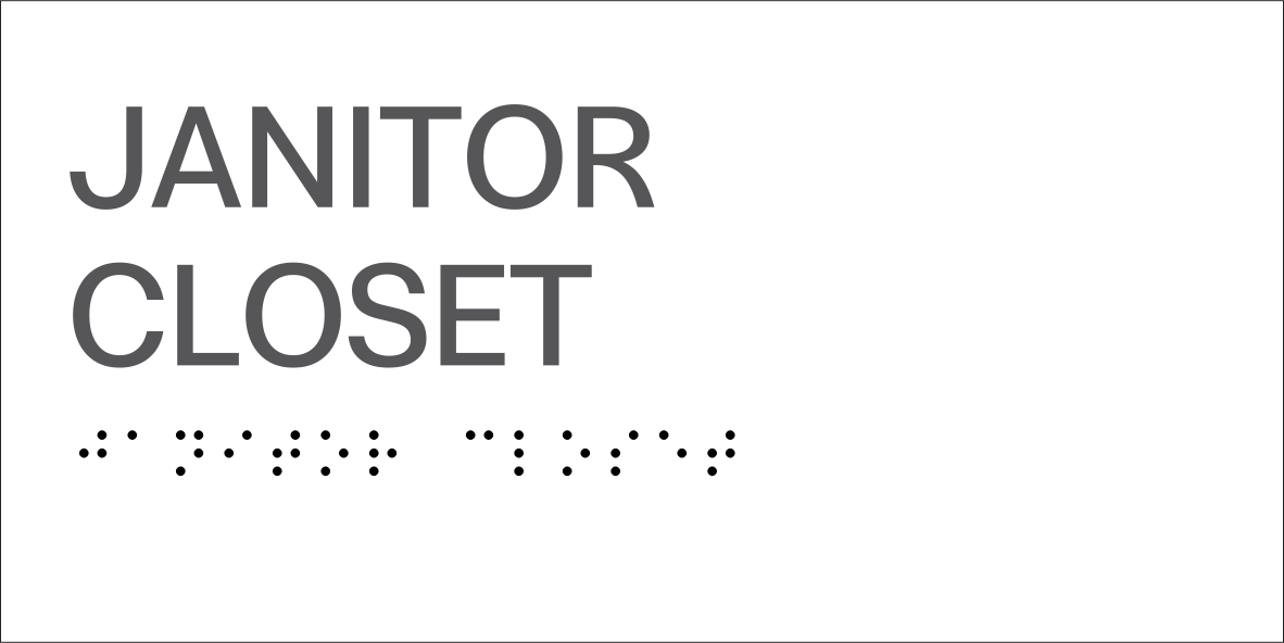 S2K - 8500745 4x8 White 1/8" Acrylic "Janitor Closet" w/ Braille