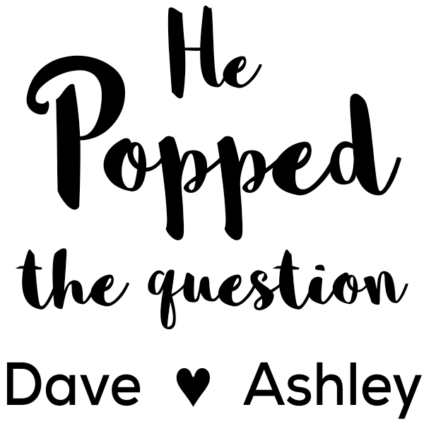 He Popped the Question Rubber Stamp