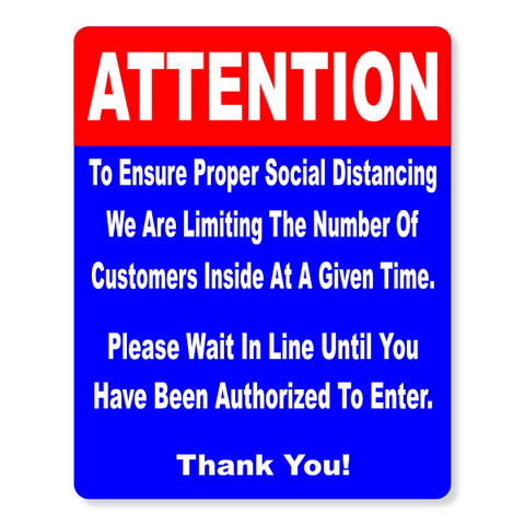 Attention Limited Number of Customers Sign