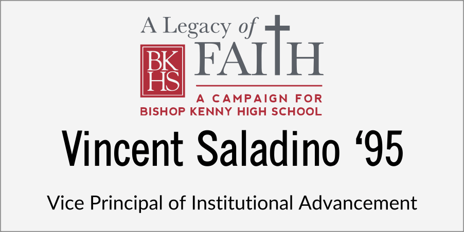 Bishop Kenny High School Legacy of Faith 2 Line Name Tag