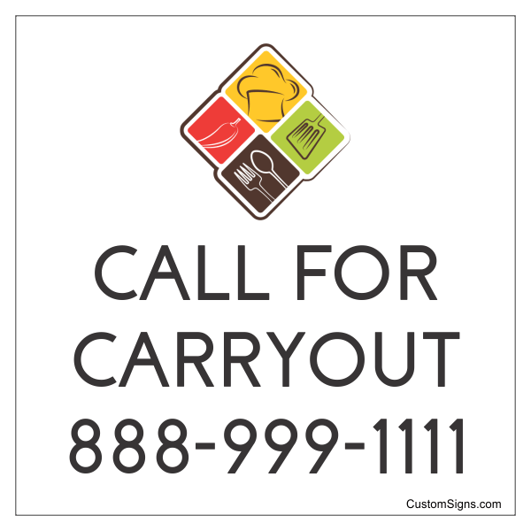 Call for Carry Out With Logo Sign | 8" x 8"