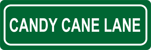 Candy Cane Lane Street Sign