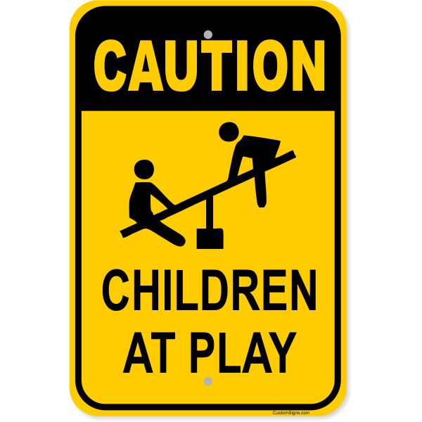 Caution Children at Play Aluminum Sign | 18" x 12"