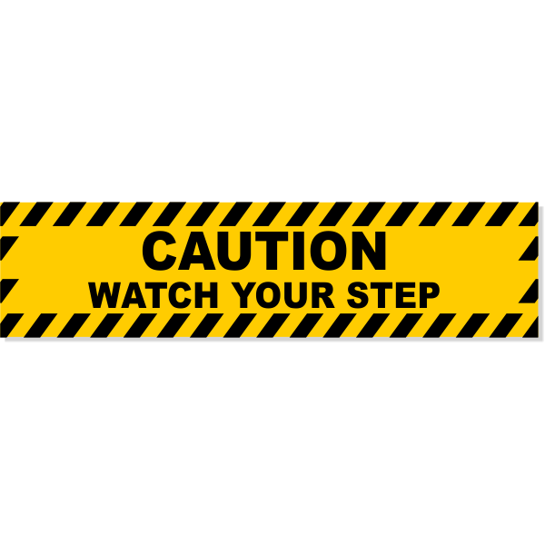 Caution Watch Your Step Decal | 6