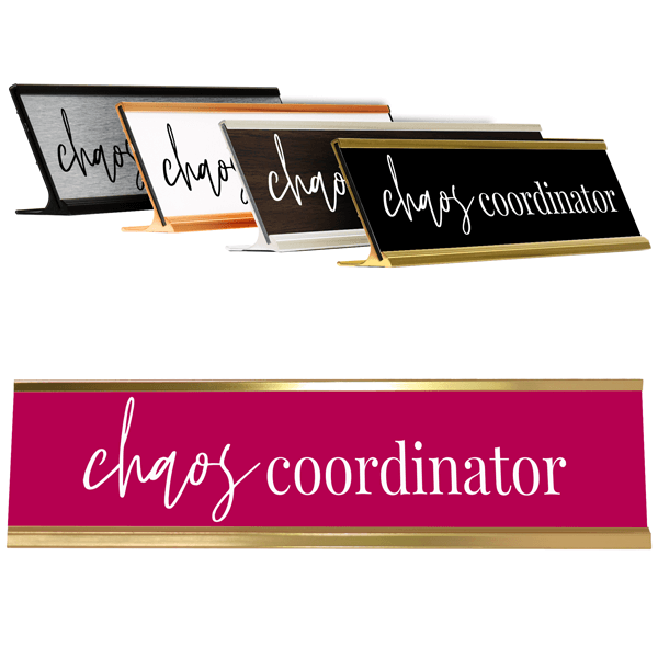 Chaos Coordinator Desk plate 