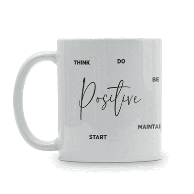 Think Positive Motivational Coffee Mug