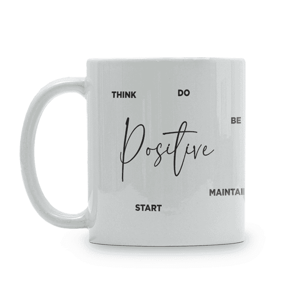 Think Positive Motivational Coffee Mug