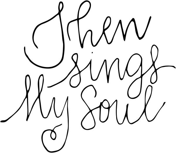 Then Sings My Soul Stamp