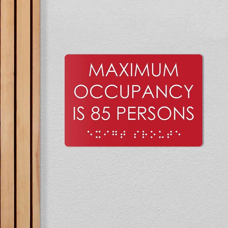 Custom ADA sign for a maximum occupancy warning Custom ADA sign for a maximum occupancy warning