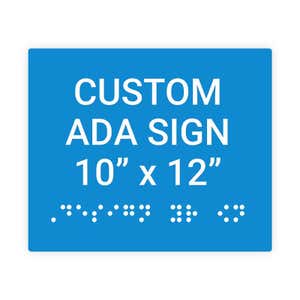Custom ADA Sign Horizontal 10" x 12"