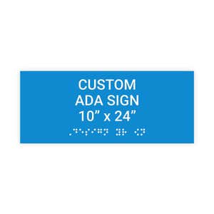 Custom ADA Sign Horizontal 10" x 24"