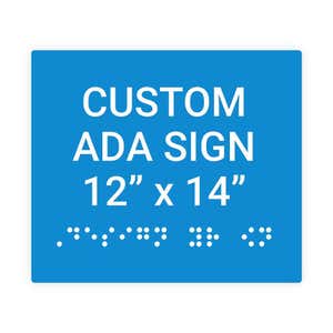 Custom ADA Sign Horizontal 12" x 14"