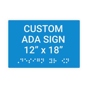 Custom ADA Sign Horizontal 12" x 18"