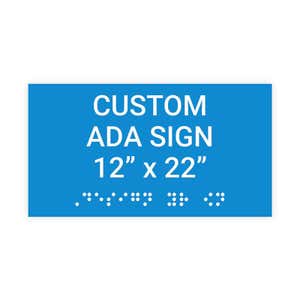 Custom ADA Sign Horizontal 12" x 22"