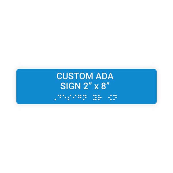 Custom ADA Sign Horizontal 2" x 8"