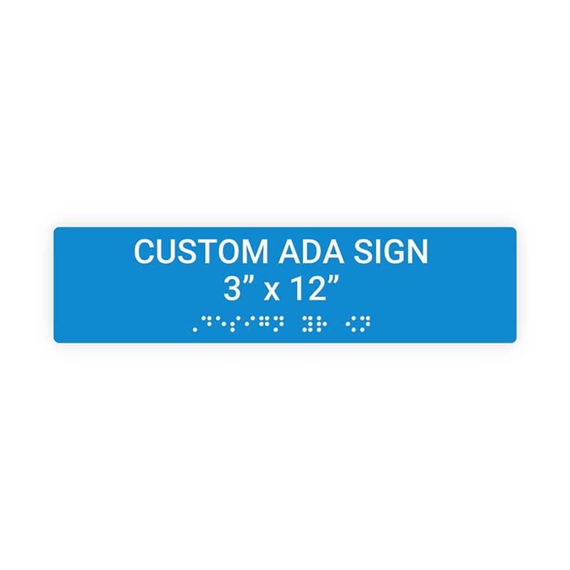 Custom ADA Sign Horizontal 3" x 12"