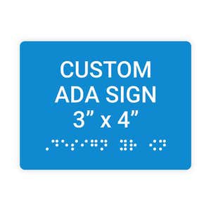 Custom ADA Sign Horizontal 3" x 4"