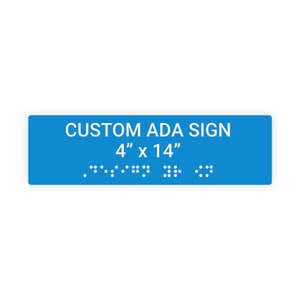 Custom ADA Sign Horizontal 4" x 14"