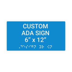 Custom ADA Sign Horizontal 6" x 12"